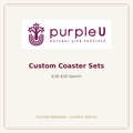 Custom coaster sets — official purpleU branding